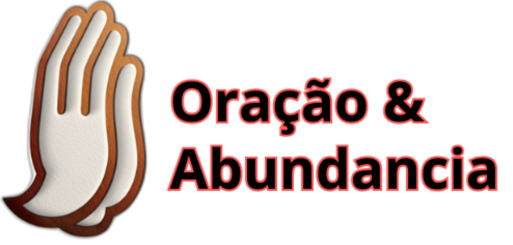 Oração e Abundancia